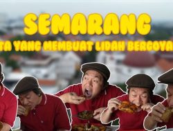 Mengenal Semarang dalam Satu Hari: Rasakan Rasa Burung Kuntul Goreng hingga Tahu Gimbal Legendaris